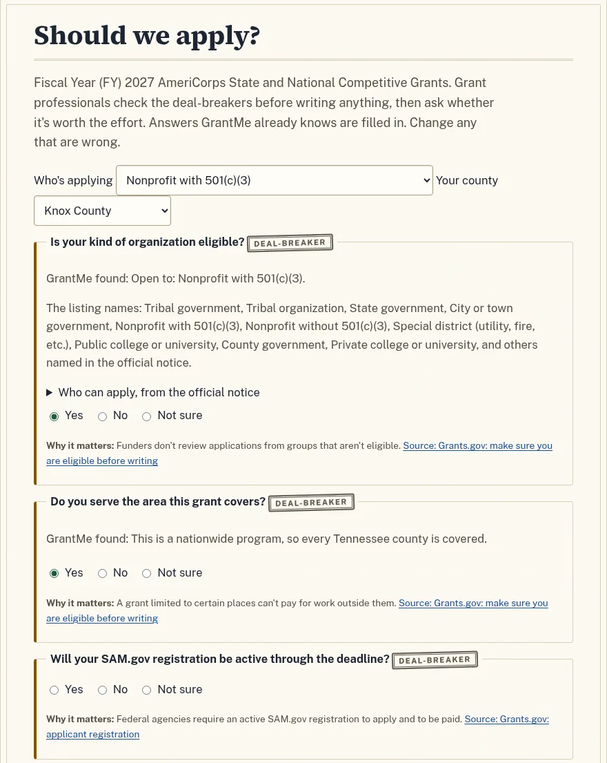 The Should we apply page. Each question has a Deal-breaker label, a note on what GrantMe found, and Yes, No and Not sure choices. Each one also says why it matters and links to a source.